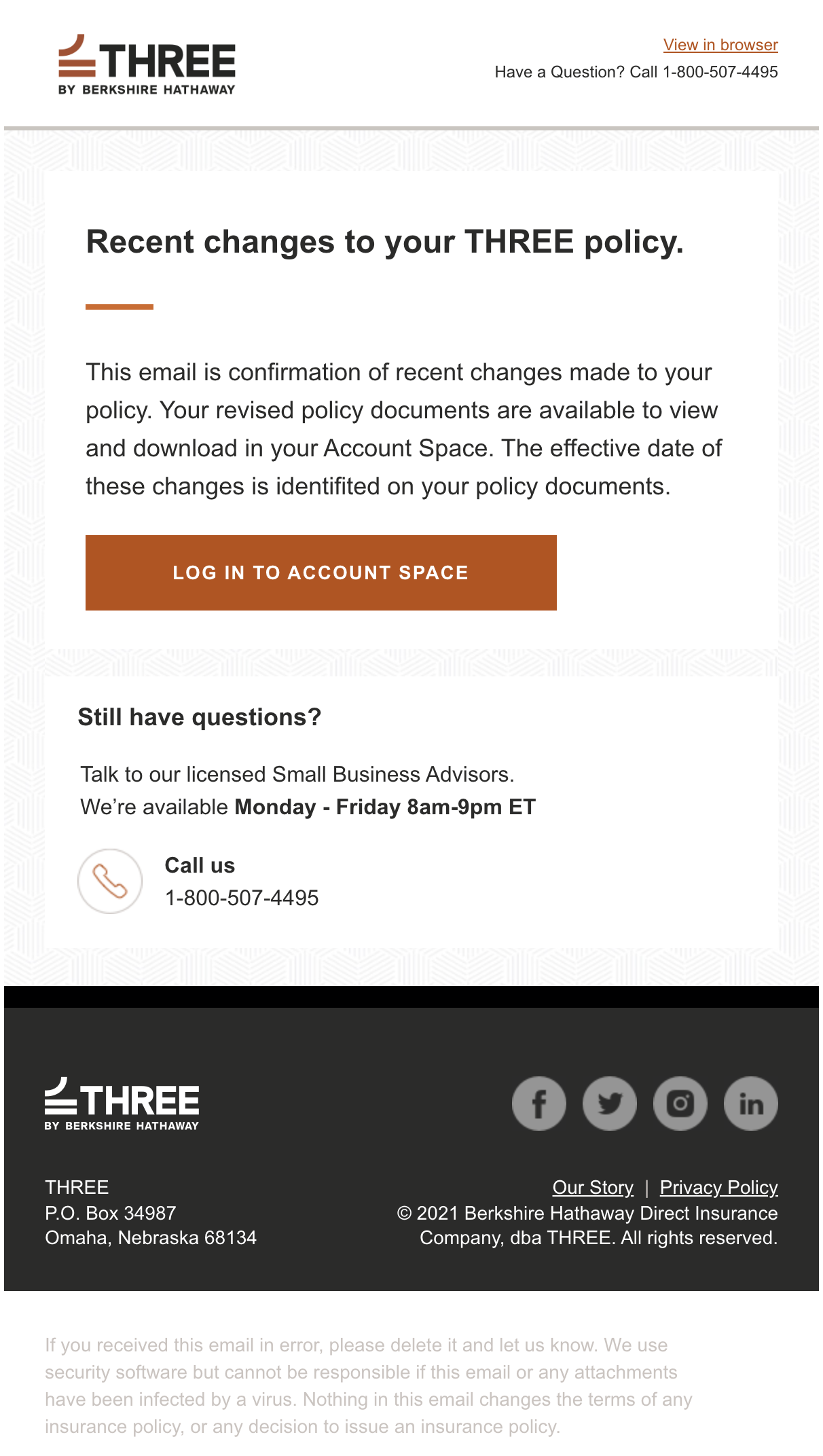 THREE email titled Recent changes to your THREE policy, confirming revised policy documents are available, with a Log In to Account Space button.